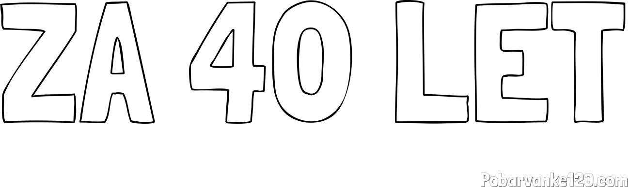 Pobarvanka imena ZA 40 LET
