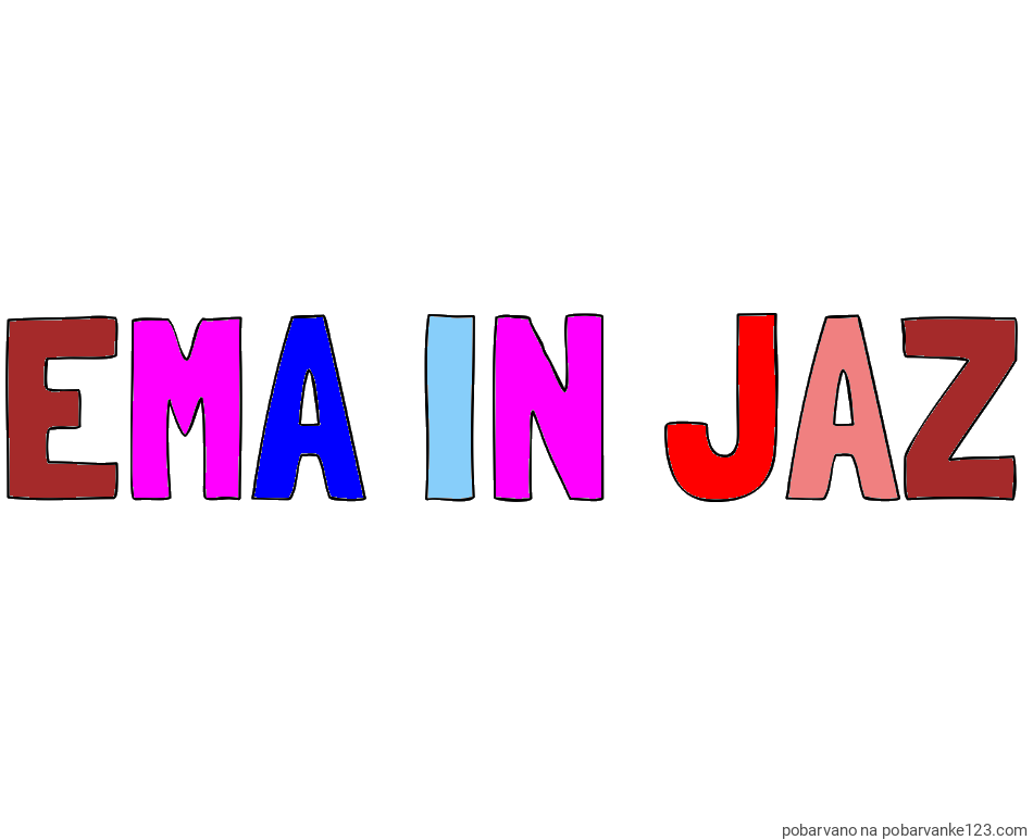POBARVANA POBARVANKA - Pobarvanka imena EMA IN JAZ