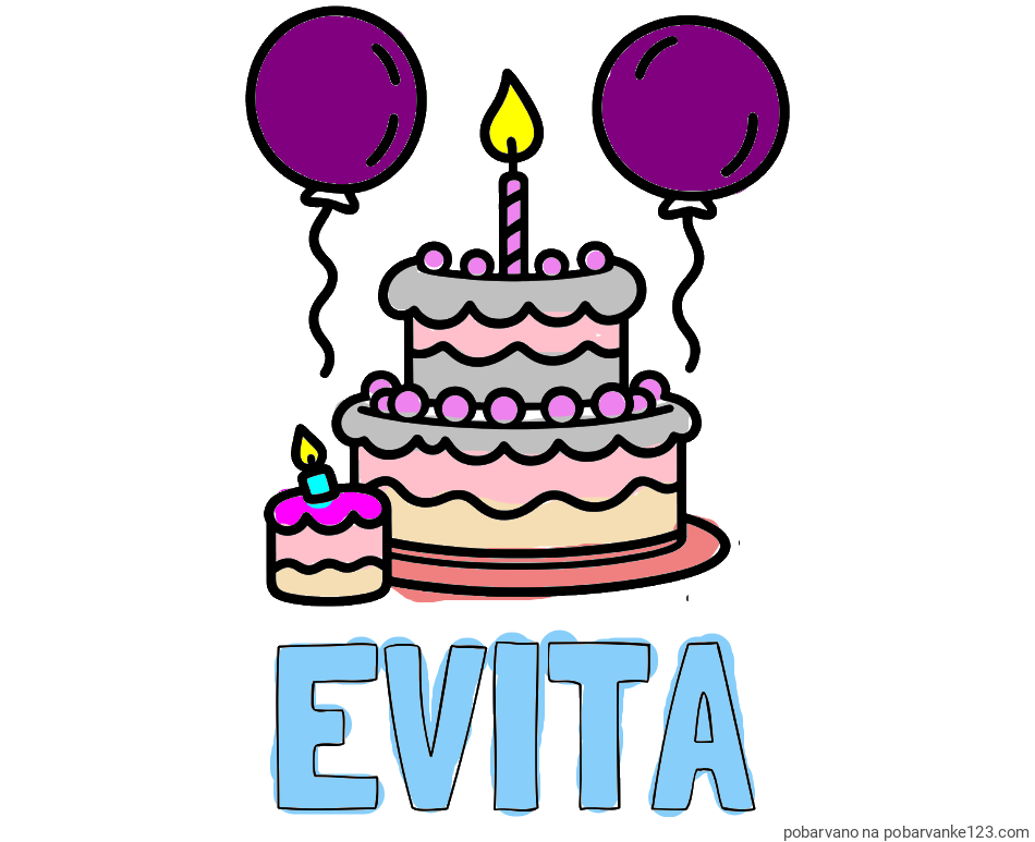 POBARVANA POBARVANKA - Pobarvanka imena EVITA in pobarvanka velike rojstnodnevne torte