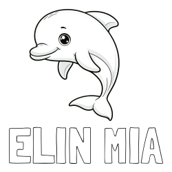Online izdelana pobarvanka - Pobarvanka imena ELIN MIA in otroška pobarvanka ljubkega delfina