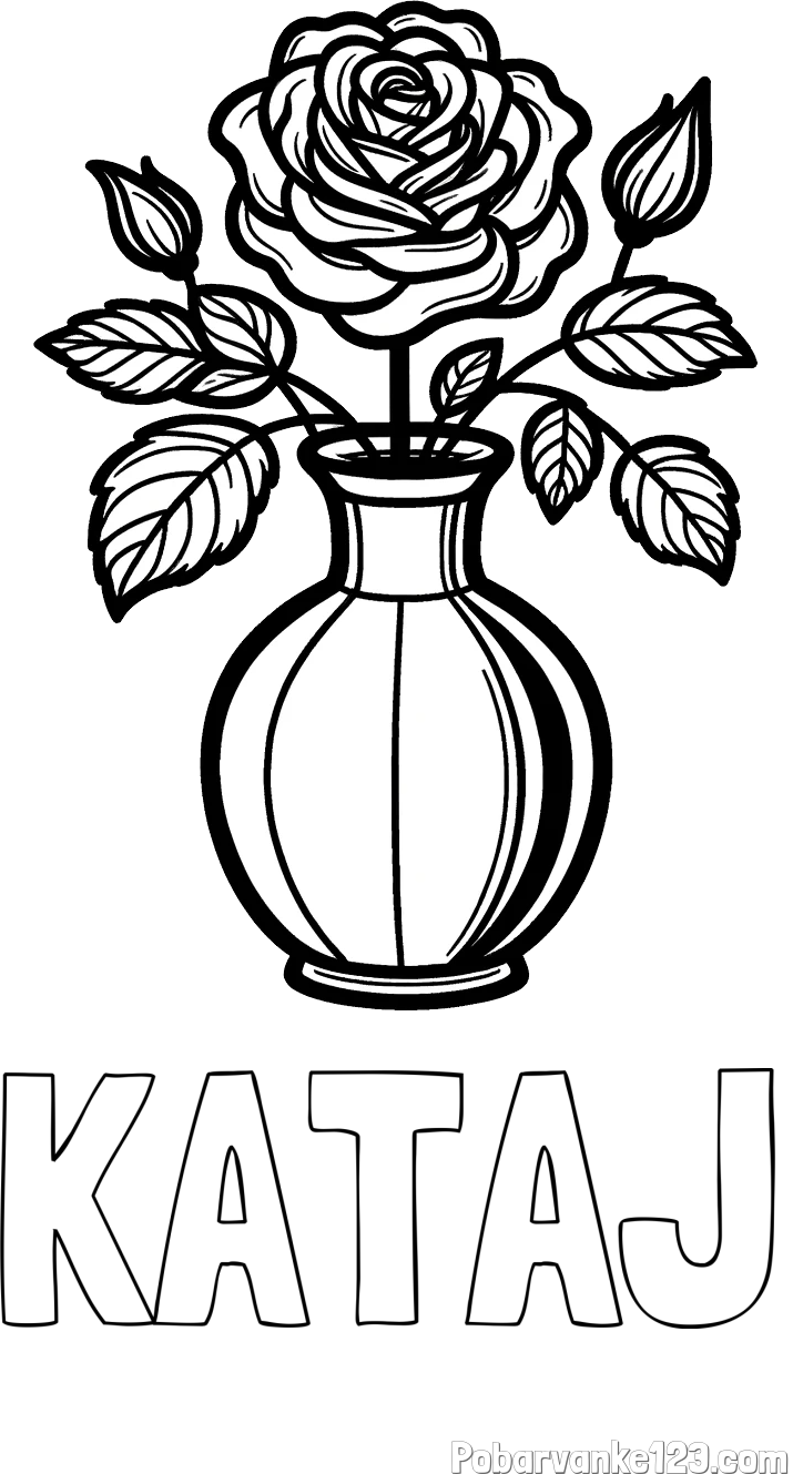 Pobarvanka imena KATAJ in pobarvanka čudovite vrtnice v vazi