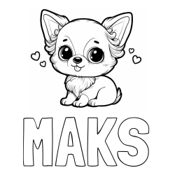 Online izdelana pobarvanka - Pobarvanka imena MAKS in pobarvanka čivave