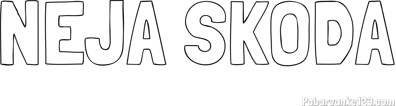 Pobarvanka imena NEJA ŠKODA
