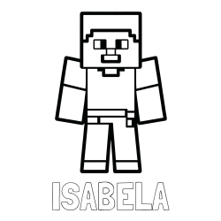 Online izdelana pobarvanka - Pobarvanka imena ISABELA in pobarvanka Minecraft figurice