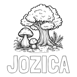 Online izdelana pobarvanka - Pobarvanka imena JOŽICA in pobarvanka velike gobe ob drevesu