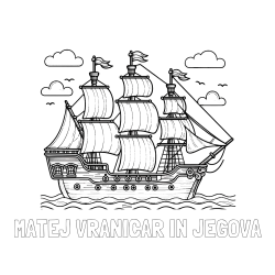 Online izdelana pobarvanka - Pobarvanka imena MATEJ VRANIČAR IN JEGOVA in pobarvanka stare gusarske ladje