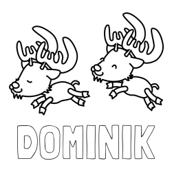Online izdelana pobarvanka - Pobarvanka imena DOMINIK in jelenčka
