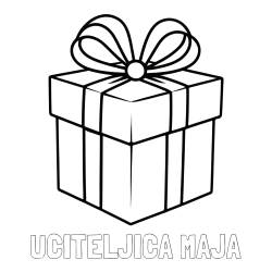 Online izdelana pobarvanka - Pobarvanka imena UČITELJICA MAJA in pobarvanka preprostega darila