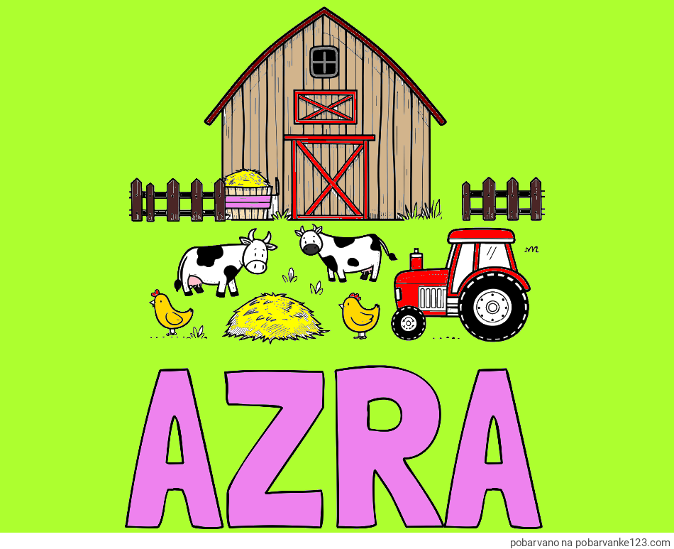 POBARVANA POBARVANKA - Pobarvanka imena AZRA in otroška pobarvanka velikega senika, krav in traktorja