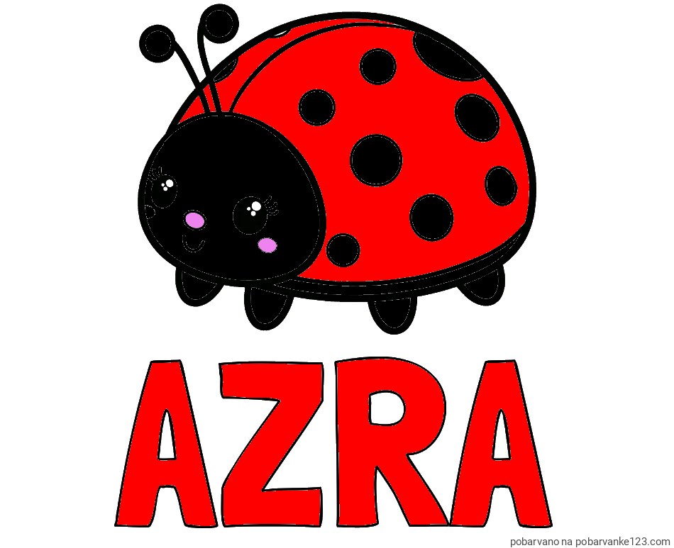 POBARVANA POBARVANKA - Pobarvanka imena AZRA in pobarvanka ljubke pikapolonice
