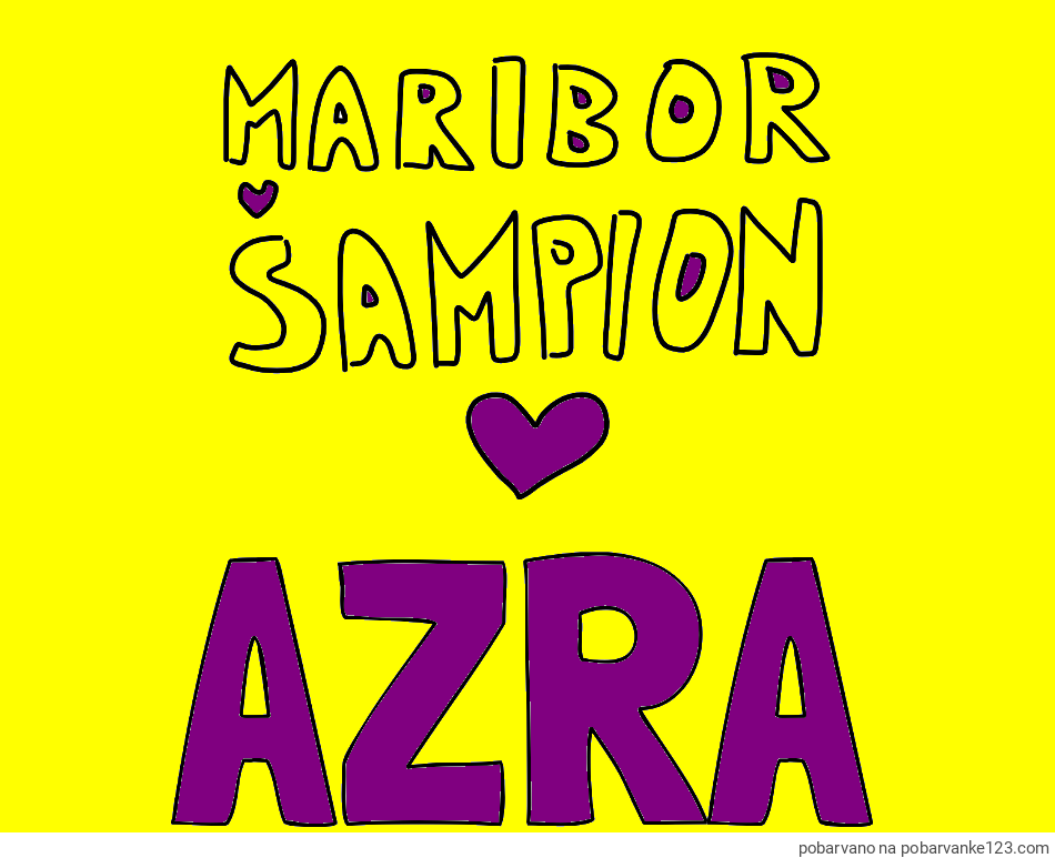 POBARVANA POBARVANKA - Pobarvanka imena AZRA in pobarvanka MARIBOR ŠAMPION