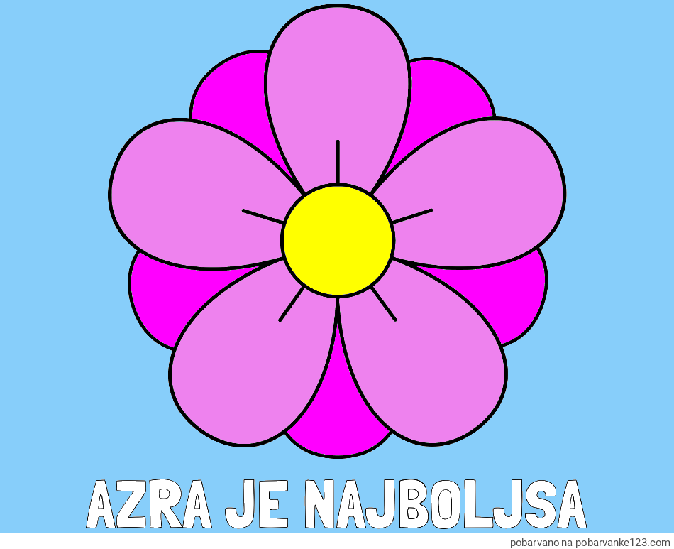 POBARVANA POBARVANKA - Pobarvanka imena AZRA JE NAJBOLJSA in pobarvanka lepega cveta