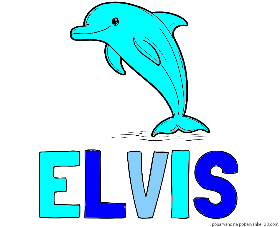 POBARVANA POBARVANKA - Pobarvanka imena ELVIS in pobarvanka delfina