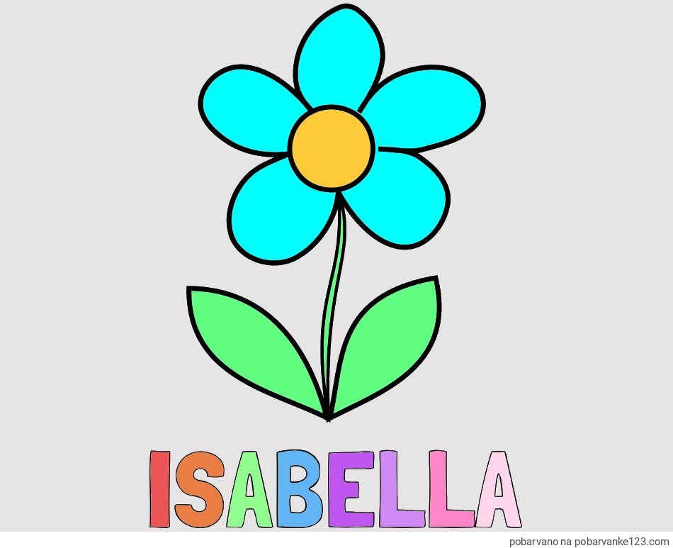 POBARVANA POBARVANKA - Pobarvanka imena ISABELLA in pobarvanka lepe cvetlice