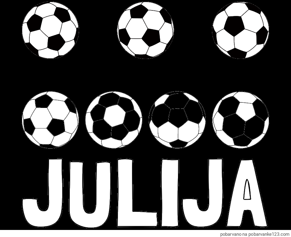 POBARVANA POBARVANKA - Pobarvanka imena JULIJA in pobarvanka nogometnih žog