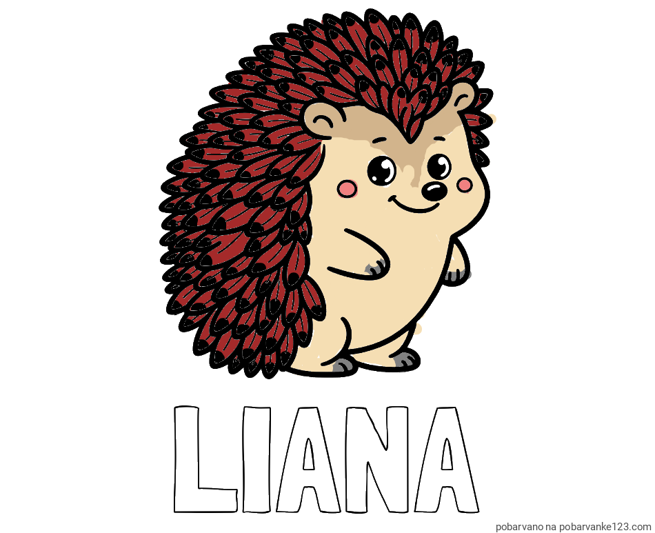 POBARVANA POBARVANKA - Pobarvanka imena LIANA in pobarvanka prisrčnega ježka