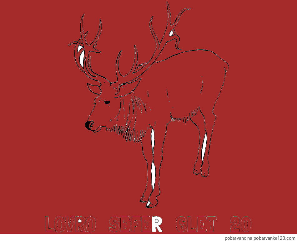 POBARVANA POBARVANKA - Pobarvanka imena LOVRO   ŠEFER   6LET   20 in pobarvanka velikega jelena