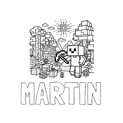 Pobarvana pobarvanka - Pobarvanka imena MARTIN in pobarvanka Minecraft sveta