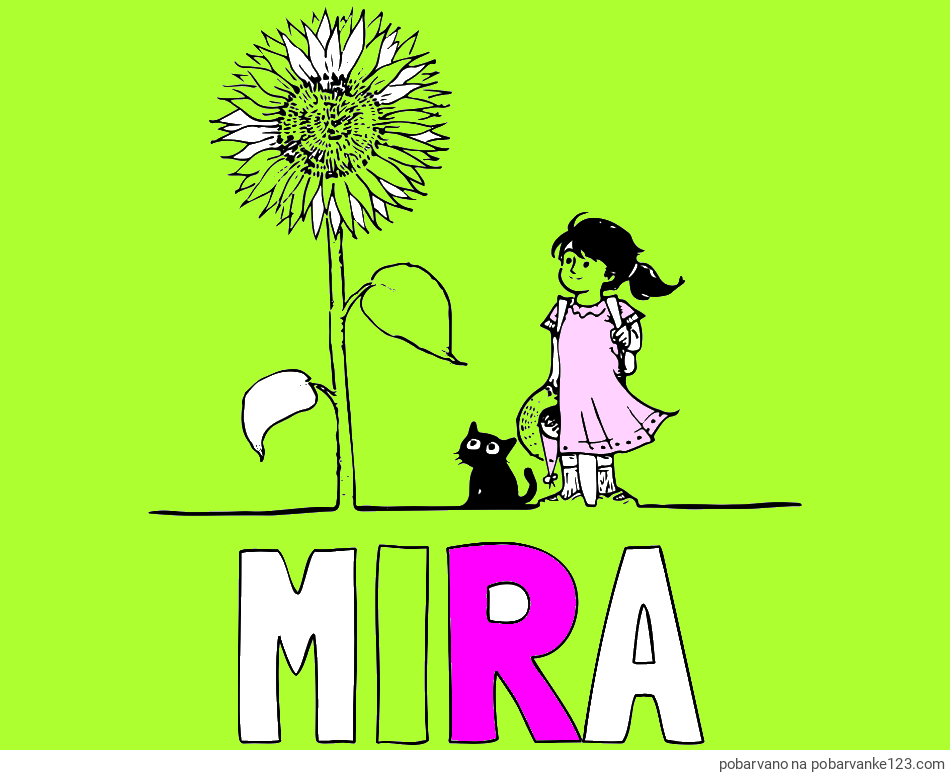 POBARVANA POBARVANKA - Pobarvanka imena MIRA in pobarvanka velike sončnice, deklice in ljubkega mačka