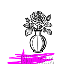 Pobarvana pobarvanka - Pobarvanka imena NATAŠA in pobarvanka čudovite vrtnice v vazi