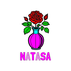 Pobarvana pobarvanka - Pobarvanka imena NATAŠA in pobarvanka čudovite vrtnice v vazi
