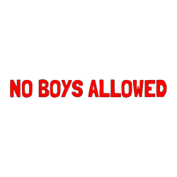 Pobarvana pobarvanka - Pobarvanka imena NO BOYS ALLOWED