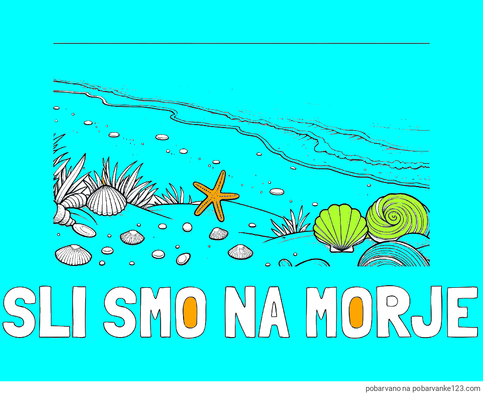 POBARVANA POBARVANKA - Pobarvanka imena ŠLI SMO NA MORJE in pobarvanka morja in plaže