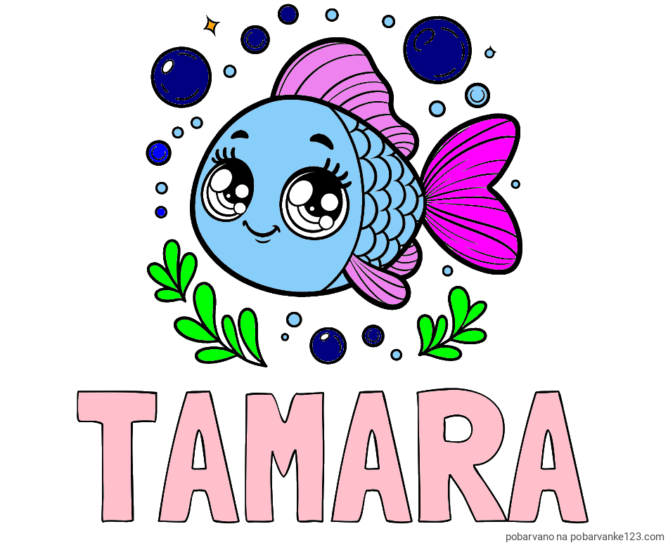 POBARVANA POBARVANKA - Pobarvanka imena TAMARA in pobarvanka prisrčne ribice