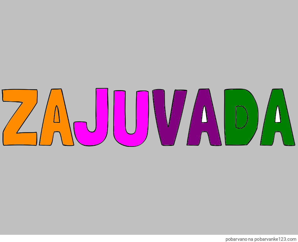 POBARVANA POBARVANKA - Pobarvanka imena ŽAJUVADA