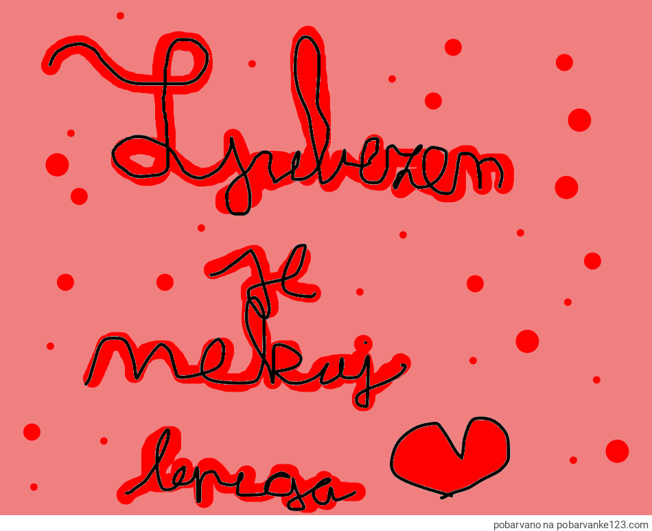 POBARVANA POBARVANKA - valentinovo