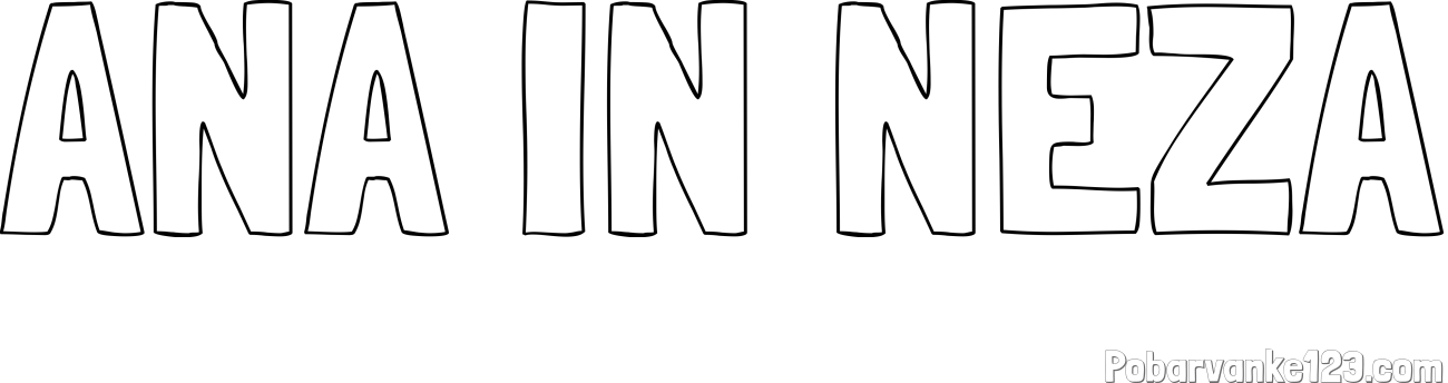 Pobarvanka imena ANA IN NEŽA