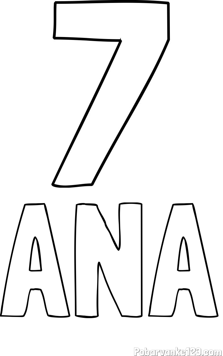 Pobarvanka imena ANA in pobarvanka številke sedem (7)