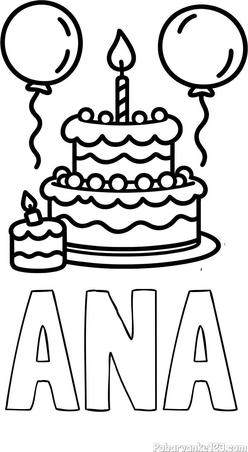 Pobarvanka imena ANA in pobarvanka velike rojstnodnevne torte