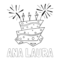 Online izdelana pobarvanka - Pobarvanka imena ANA LAURA in pobarvanka rojstnodnevne torte