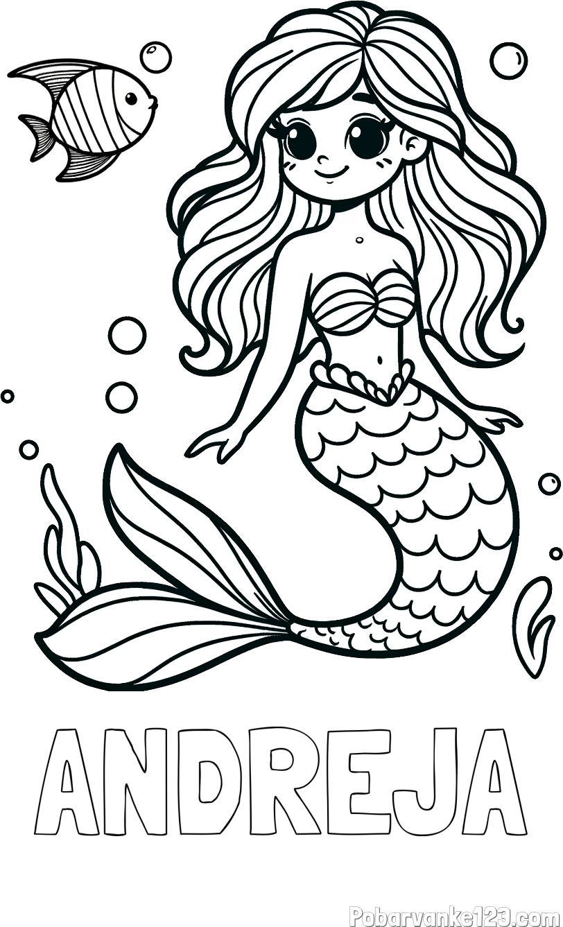 Pobarvanka imena ANDREJA in pobarvanka male morske deklice in ribice