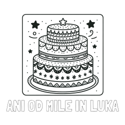 Online izdelana pobarvanka - Pobarvanka imena ANI OD MILE IN LUKA in pobarvanka slastne torte