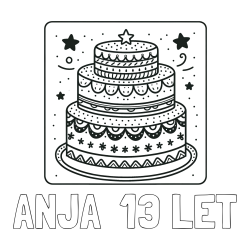 Online izdelana pobarvanka - Pobarvanka imena ANJA  13 LET in pobarvanka slastne torte