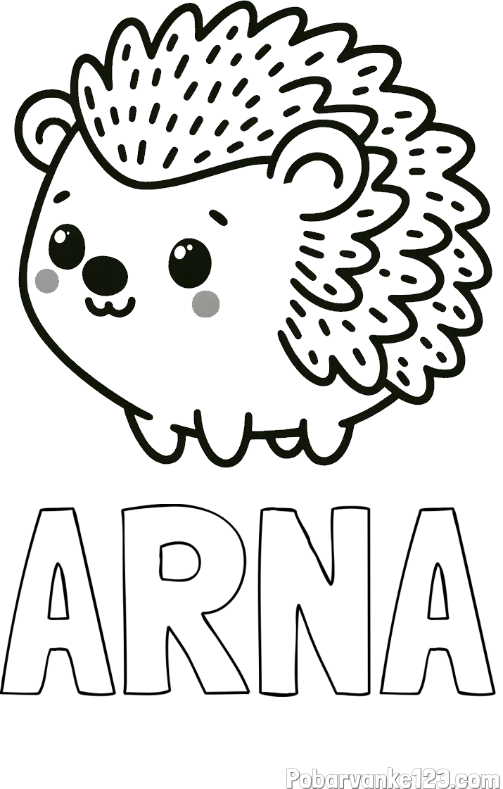 Pobarvanka imena ARNA in pobarvanka ljubkega ježka
