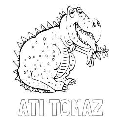 Online izdelana pobarvanka - Pobarvanka imena ATI TOMAŽ in pobarvanka veselega dinozavra