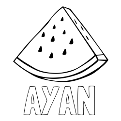 Online izdelana pobarvanka - Pobarvanka imena AYAN in pobarvanka lubenice