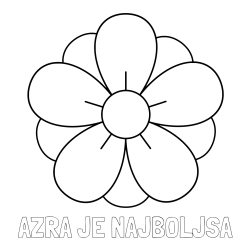 Online izdelana pobarvanka - Pobarvanka imena AZRA JE NAJBOLJSA in pobarvanka lepega cveta