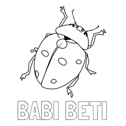 Online izdelana pobarvanka - Pobarvanka imena BABI BETI in pobarvanka realistično upodobljene pikapolonice