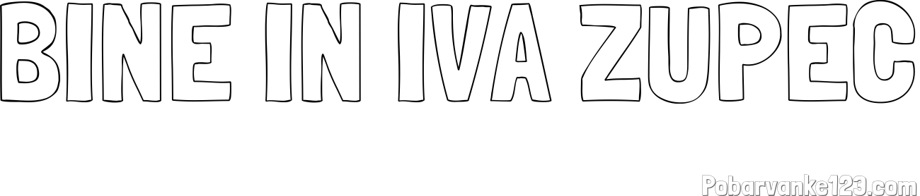 Pobarvanka imena BINE IN IVA ŽUPEC