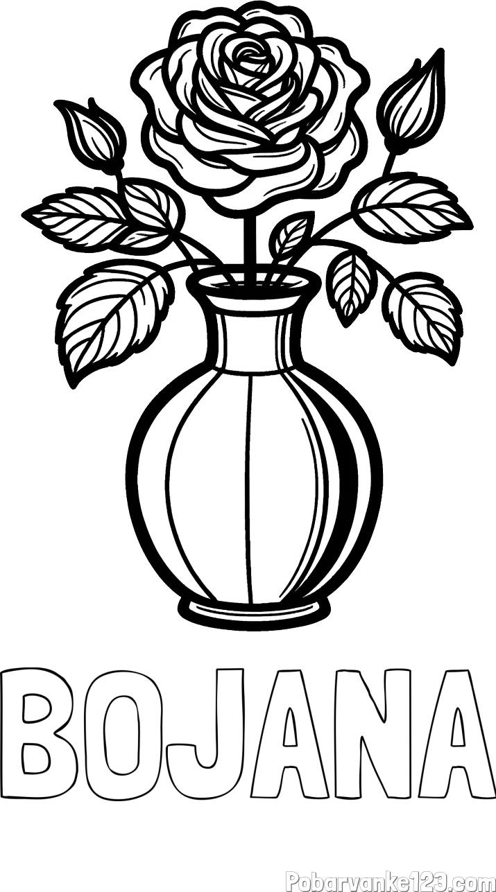 Pobarvanka imena BOJANA in pobarvanka čudovite vrtnice v vazi