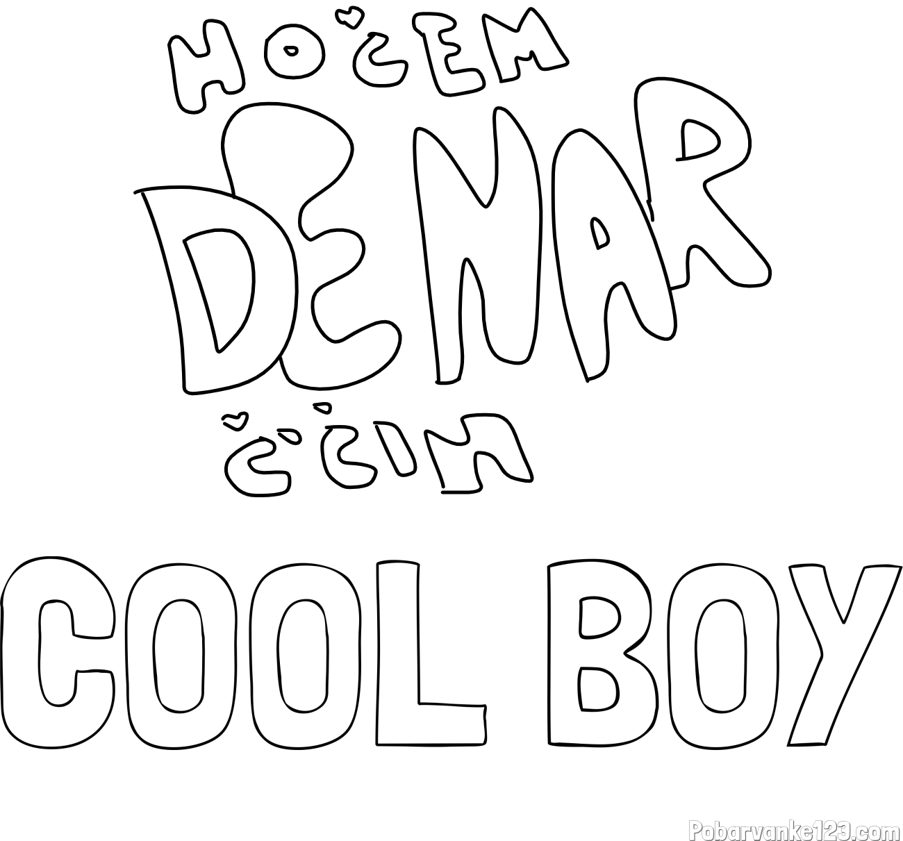 Pobarvanka imena COOL BOY in pobarvanka Hočem denar 💲