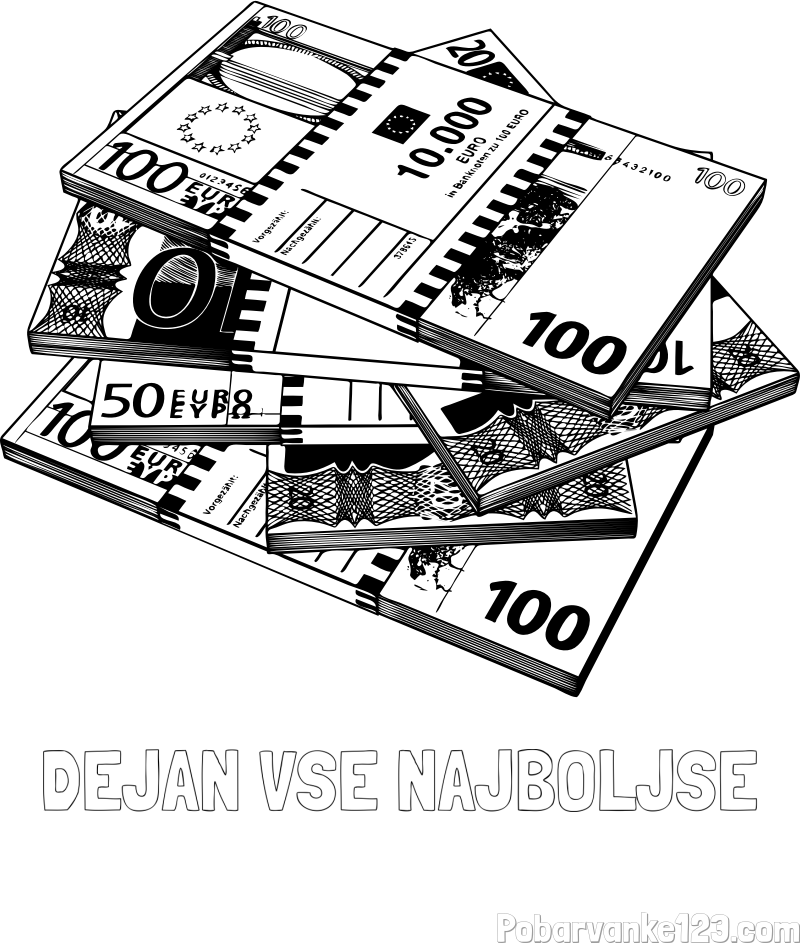 Pobarvanka imena DEJAN VSE NAJBOLJŠE in pobarvanka evrskih bankovcev