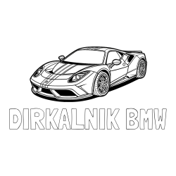 Online izdelana pobarvanka - Pobarvanka imena DIRKALNIK BMW in pobarvanka čudovitega športnega avtomobila