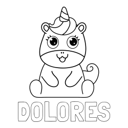Online izdelana pobarvanka - Pobarvanka imena DOLORES in pobarvanka čudovitega samoroga Unicorn