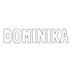 Online izdelana pobarvanka - Pobarvanka imena DOMINIKA