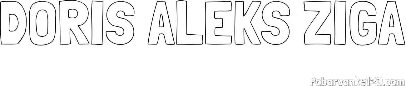 Pobarvanka imena DORIS ALEKS ZIGA